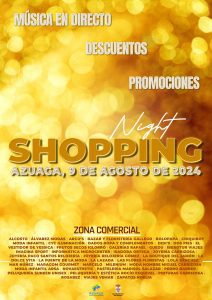 08/08 Todo sobre Shopping Night Azuaga 2024 y la corrida de Rejones.