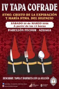 26/3 La IV Tapa Cofrade se celebrará el sábado 28 de marzo en la Caseta Municipal