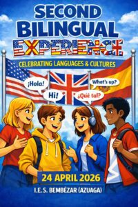 24/4 El IES Bembézar celebra el Second Bilingual Experience