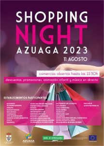 08/08 SHOPPING NIGHT AZUAGA 2023. Viernes 11 de agosto. Ruth Sepúlveda, Concejala de Comercio.