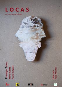 1/12 El domingo 3 de diciembre la compañía Candilejas Teatro representará en el Capitol la obra «Locas».