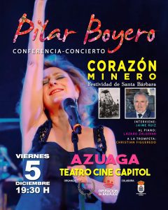 5/12 El Capitol acoge hoy la conferencia-concierto «Corazón Minero», a cargo de Jaime Ruíz Peña y la cantante Pilar Boyero
