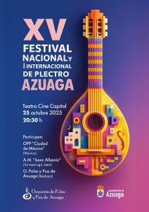 24/10 El XV Festival Nacional y I Internacional de Plectro de Azuaga se celebra este sábado