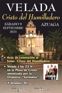 6/09 El sábado 9 de septiembre se celebra la velada del Cristo del Humilladero, en la Plaza del Cristo.