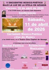 8/4 Stela Literaria celebra el V Encuentro Músico-Poético  «bajo la luz de la estela»