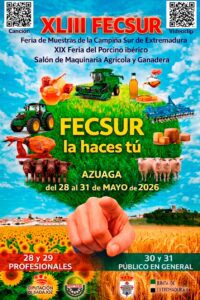 26/5 La XLIII FECSUR se celebrará en Azuaga del 28 al 31 de mayo